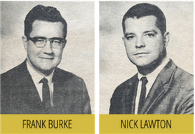 Frank Burke and Nick Lawton, BLB&B Founders