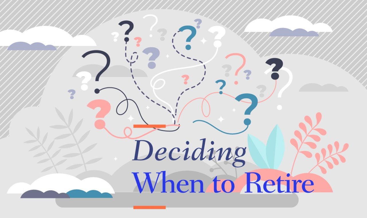 How To Decide What To Do In Retirement