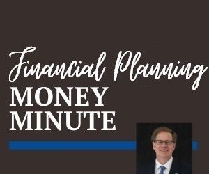 Money Minute: How do financial planning and investing work hand and hand during retirement?